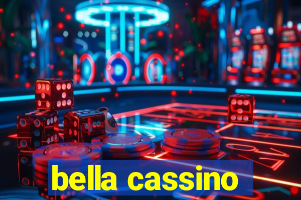 bella cassino