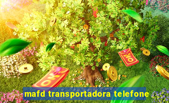 mafd transportadora telefone