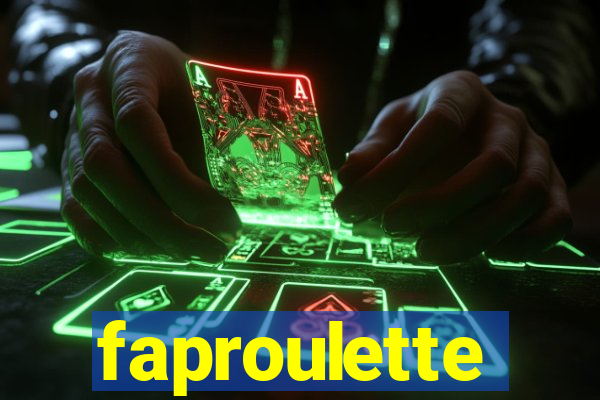 faproulette