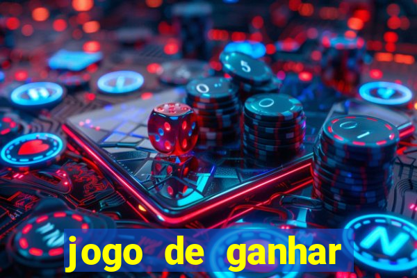 jogo de ganhar dinheiro no cadastro