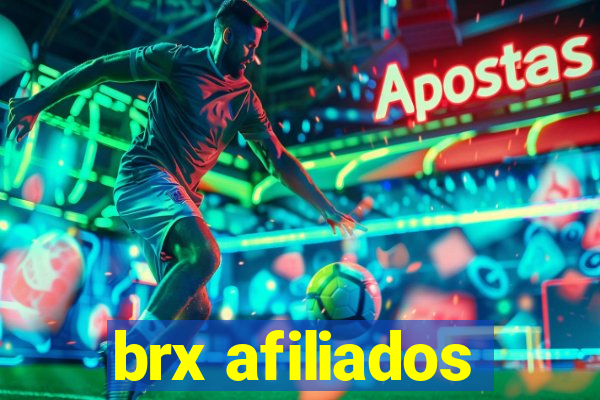 brx afiliados