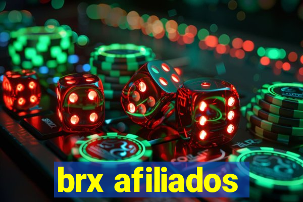 brx afiliados