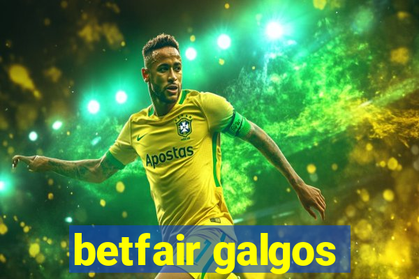 betfair galgos