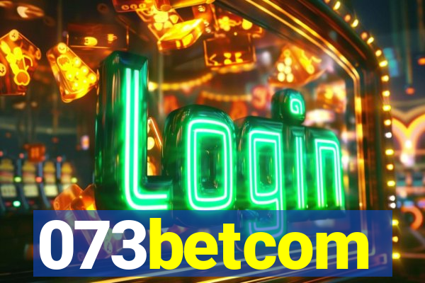 073betcom