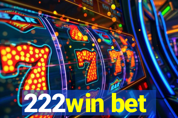 222win bet