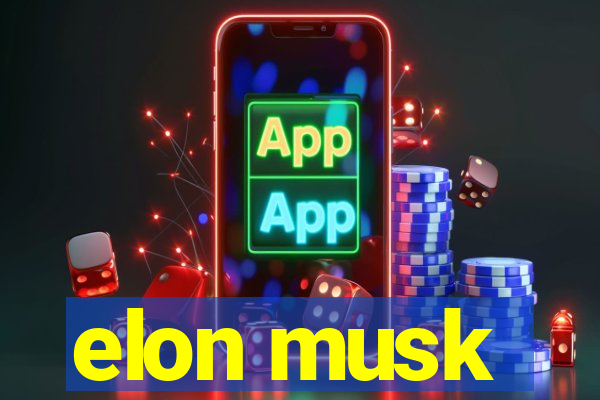 elon musk