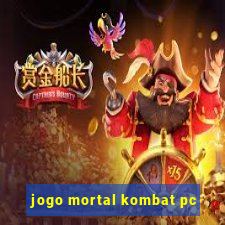 jogo mortal kombat pc