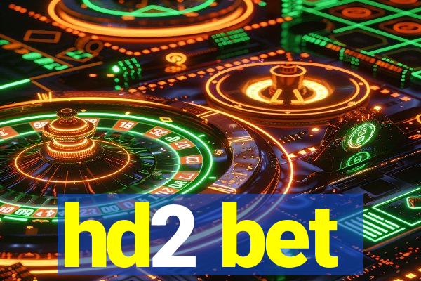 hd2 bet