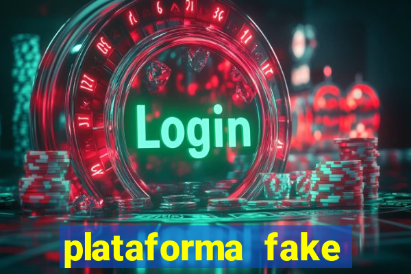 plataforma fake para brincar