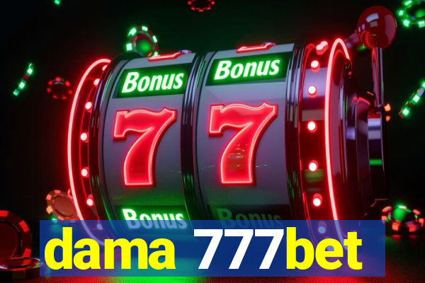 dama 777bet