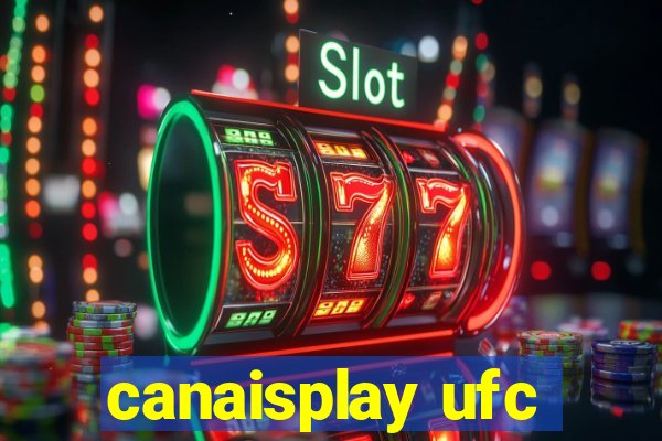 canaisplay ufc