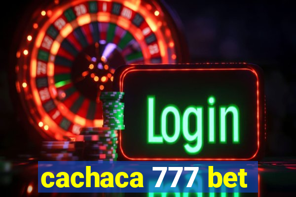 cachaca 777 bet