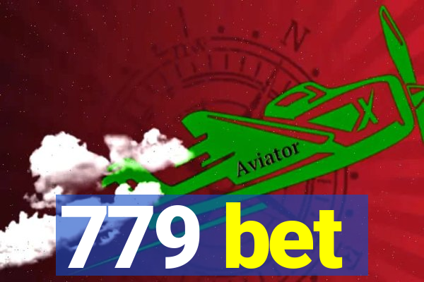 779 bet