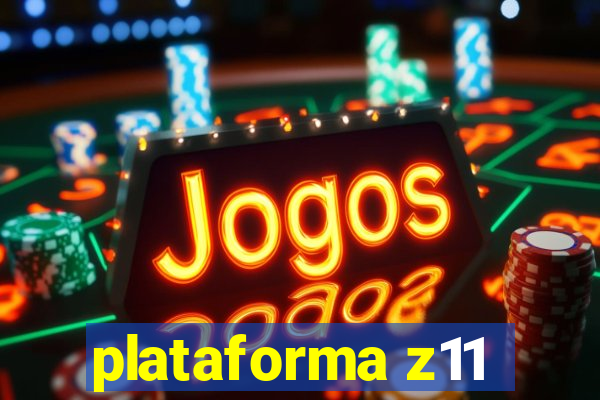 plataforma z11