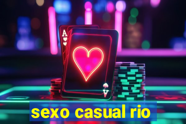 sexo casual rio