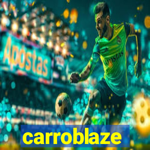 carroblaze