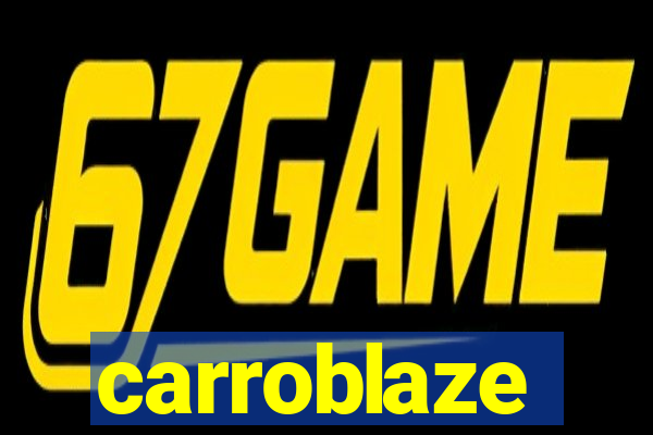 carroblaze