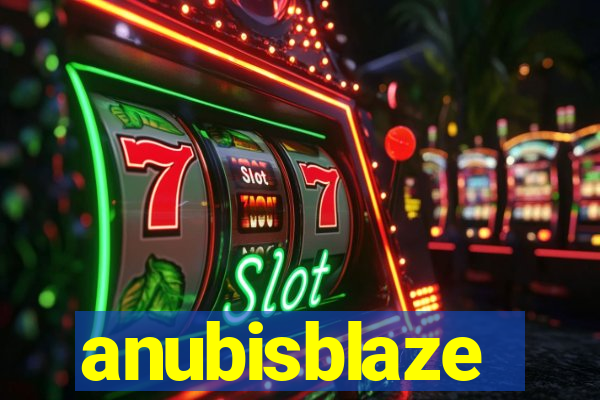 anubisblaze