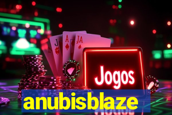 anubisblaze