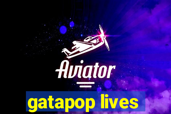 gatapop lives