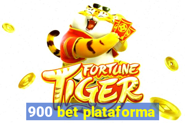 900 bet plataforma