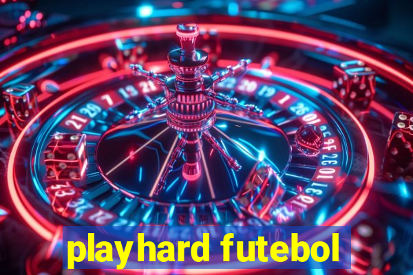 playhard futebol