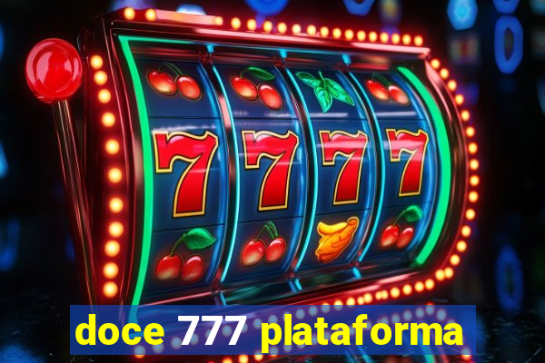 doce 777 plataforma