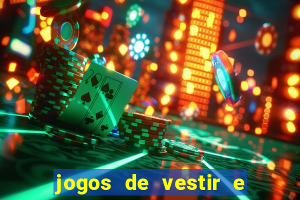 jogos de vestir e maquiar 360