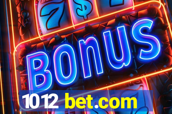 1012 bet.com