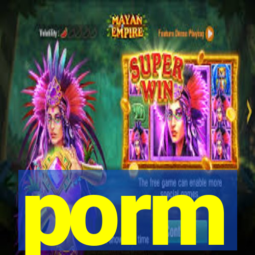 porm