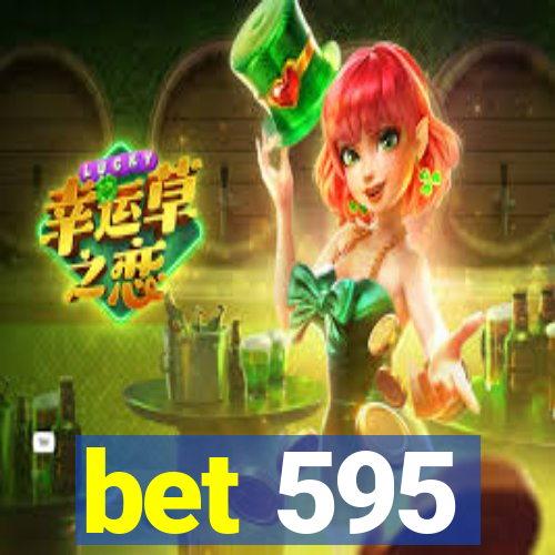 bet 595