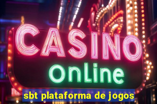 sbt plataforma de jogos