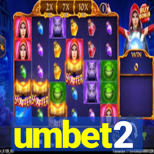 umbet2