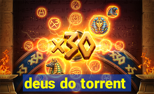 deus do torrent