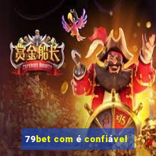 79bet com é confiável