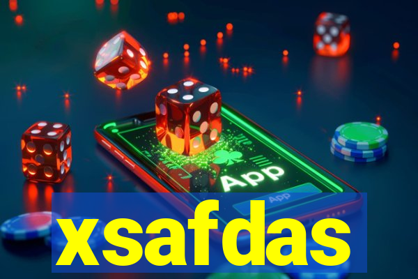 xsafdas