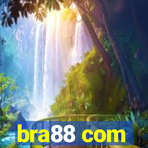 bra88 com