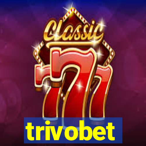 trivobet