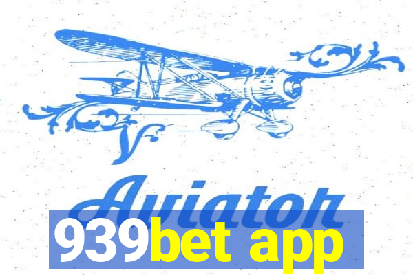 939bet app