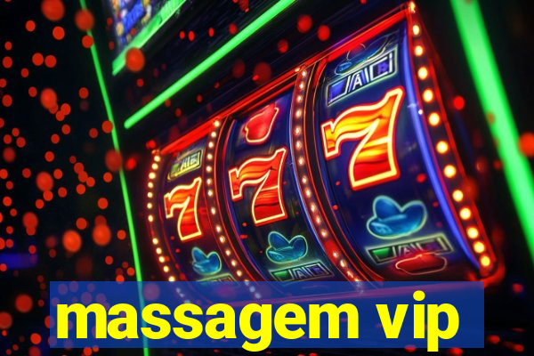 massagem vip