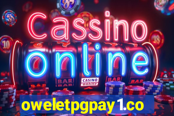 oweletpgpay1.com