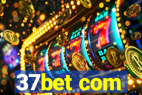 37bet com