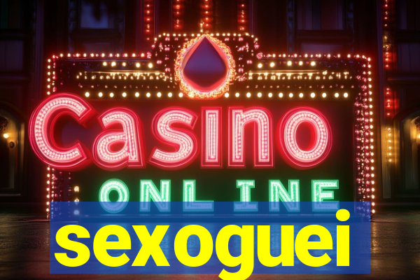 sexoguei