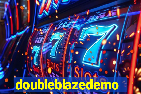 doubleblazedemo