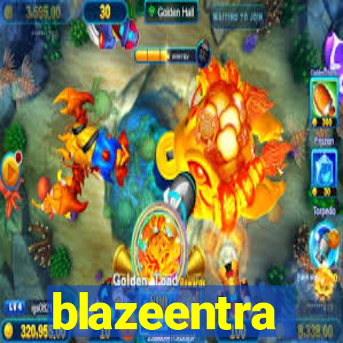 blazeentra