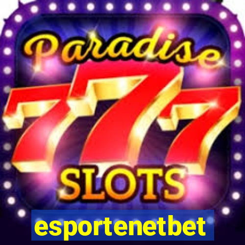 esportenetbet