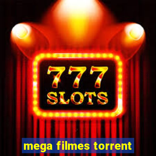 mega filmes torrent