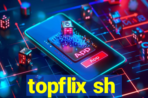 topflix sh