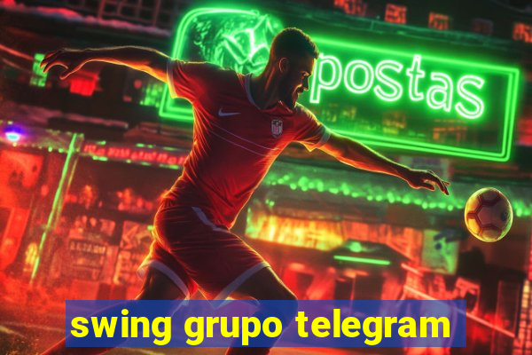 swing grupo telegram