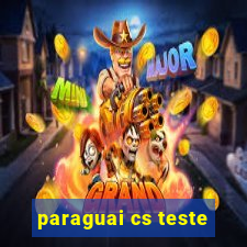 paraguai cs teste